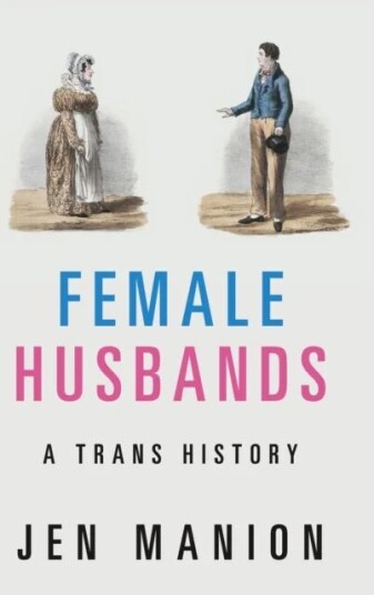 Female Husbands Av Jen (Amherst College Massachusetts) Manion Female Husbands Av Jen (Amherst College Massachusetts) Manion