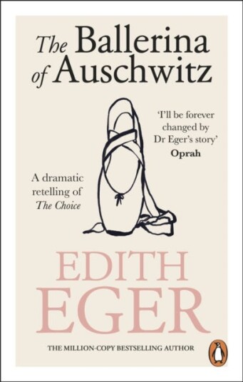 The Ballerina of Auschwitz A dramatic retelling of The Choice The Ballerina of Auschwitz A dramatic retelling of The Choice