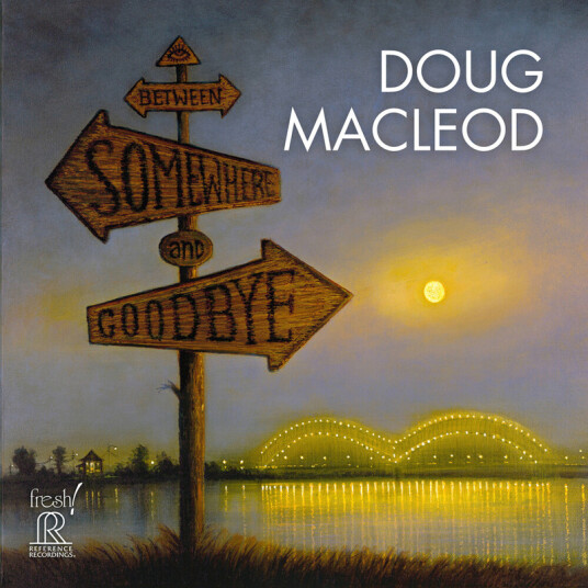 Doug Macleod Between Somewhere & Goodbye CD