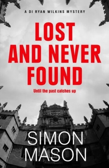 Lost And Never Found Av Simon Mason