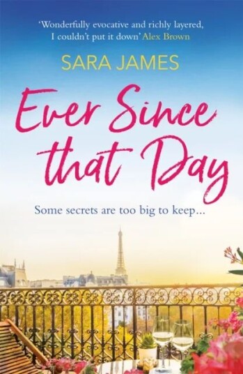 Ever Since That Day Av Sara James