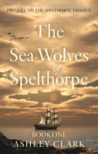 The Sea Wolves of Spelthorpe