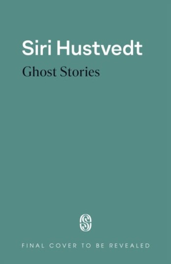 Ghost Stories A memoir Ghost Stories A memoir