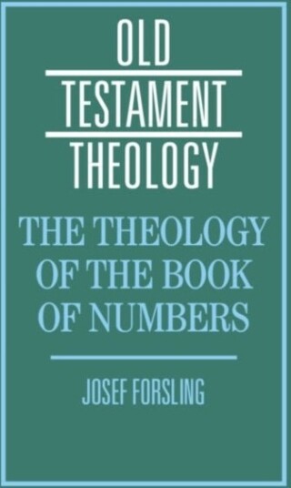 The Theology of the Book of Numbers