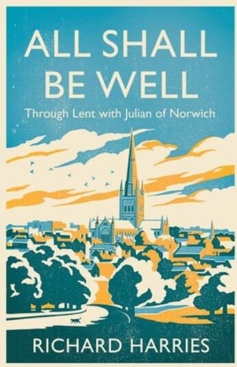 All Shall Be Well