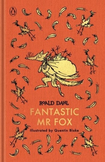 Fantastic Mr Fox: The Roald Dahl Clothbound Collection Fantastic Mr Fox: The Roald Dahl Clothbound Collection