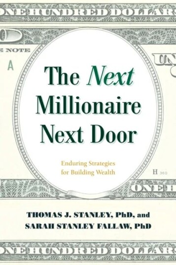 The Next Millionaire Next Door Av Thomas J. Ph.D. Stanley, Sarah Stanley  Fallaw