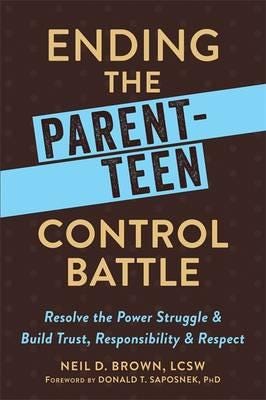 Ending The Parent-Teen Control Battle Av Neil D. Brown