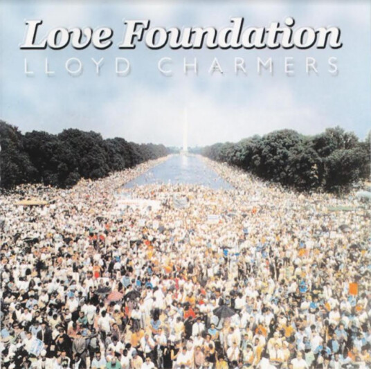 Lloyd Charmers Love Foundation CD