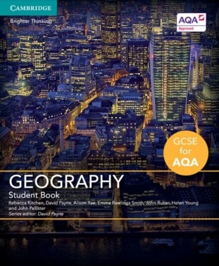 Gcse Geography For Aqa Student Book Av Rebecca Kitchen, David Payne, Alison Rae, Emma Rawlings Smith, John Rutter, Helen Young, John Pallister
