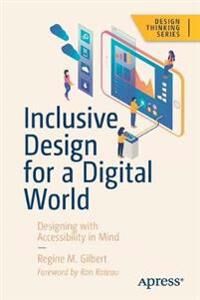 Gilbert Regine M. Inclusive Design for a Digital World