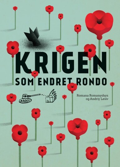Krigen Som Endret Rondo Av Andriy Lesiv, Romana Romanyshyn Krigen Som Endret Rondo Av Andriy Lesiv, Romana Romanyshyn