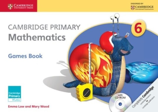 Cambridge Primary Mathematics Stage 6 Games Book with CD ROM