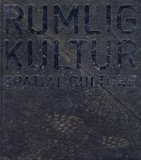 Reeh, Henrik Rumlig kultur / Spatial Culture (8763537044)
