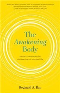 Ray Reginald The Awakening Body