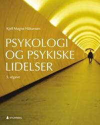 Psykologi Og Psykiske Lidelser Av Kjell Magne Håkonsen