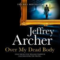 Over My Dead Body Av Jeffrey Archer