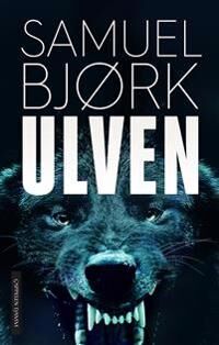Ulven Av Samuel Bjørk