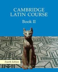 Cambridge Latin Course Book 2 Student'S Book 4th Edition Av Cambridge School Classics Project