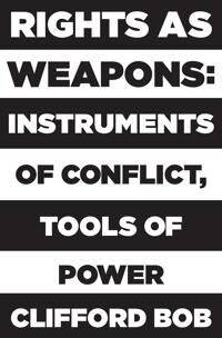 Bob Clifford Rights as Weapons