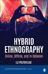 Hybrid Ethnography Av Liz Przybylski