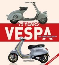Vespa 75 Years: The Complete History Av Giorgio Sarti Vespa 75 Years: The Complete History Av Giorgio Sarti