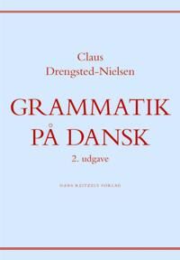 Drengsted-Nielsen Claus Grammatik på dansk