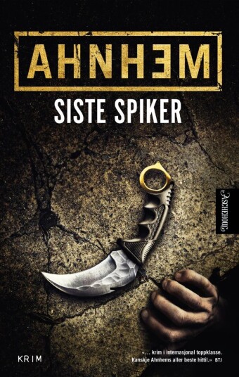 Siste Spiker Av Stefan Ahnhem Siste Spiker Av Stefan Ahnhem