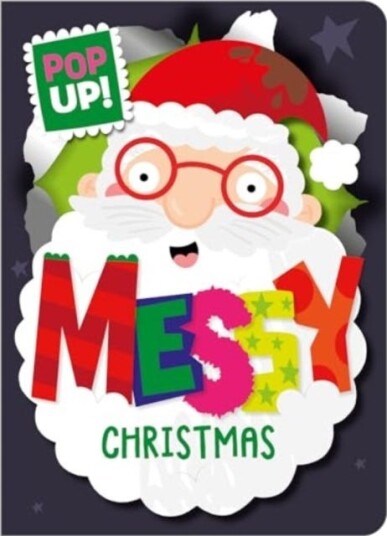 Messy Christmas Messy Christmas