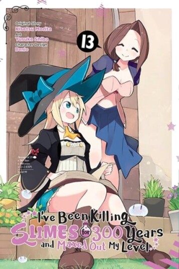 I've Been Killing Slimes for 300 Years and Maxed Out My Level Vol. 13 (manga)