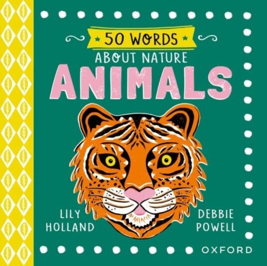 50 Words About Nature: Animals Av Lily Holland