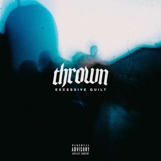 Thrown  Excessive Guilt  LP/Vinyl