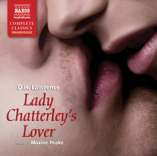 D. H. Lawrence Lady Chatterley's Lover (unabridged) CD