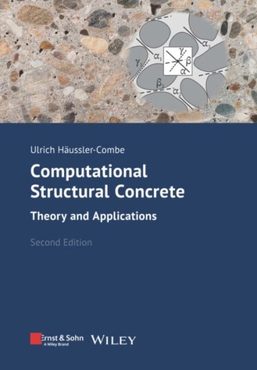 Computational Structural Concrete Av Ulrich Haussler-Combe