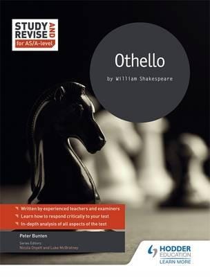 Study And Revise For As/a-Level: Othello Av Pete Bunten