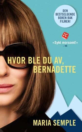 Hvor Ble Du Av, Bernadette Av Maria Semple