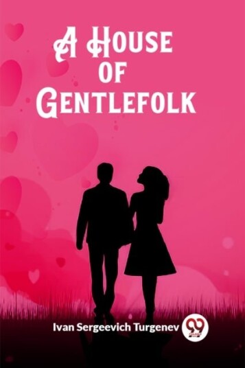 A House of Gentlefolk Edition2023