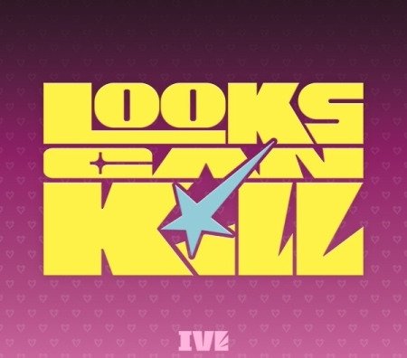 IVE Looks Can Kill CD