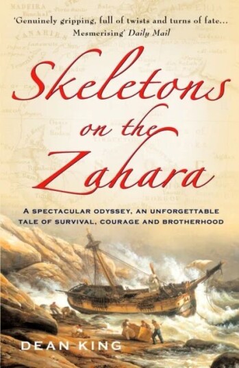 Skeletons On The Zahara Av Dean King Skeletons On The Zahara Av Dean King