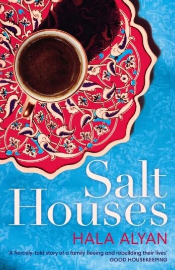 Salt Houses Av Hala Alyan