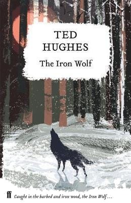 The Iron Wolf Av Ted Hughes