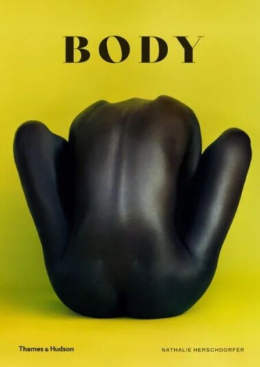 Body: The Photography Book Av Nathalie Herschdorfer