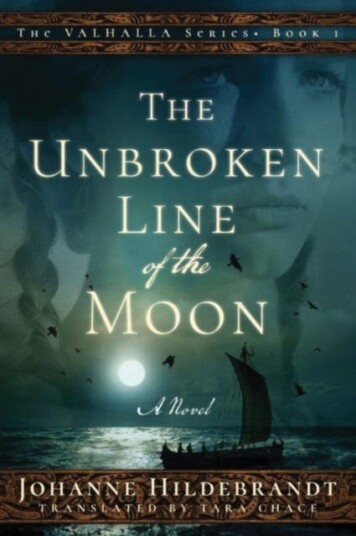 The Unbroken Line of the Moon The Unbroken Line of the Moon