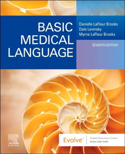 Basic Medical Language With Flash Cards Av Danielle (Faculty Allied Health Science Community College Of Vermont Montpelier Vermont) Lafleur Brooks, My
