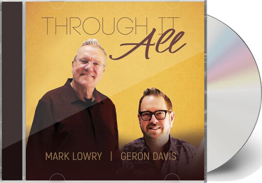 Mark Lowry, Geron Davis Through It All CD