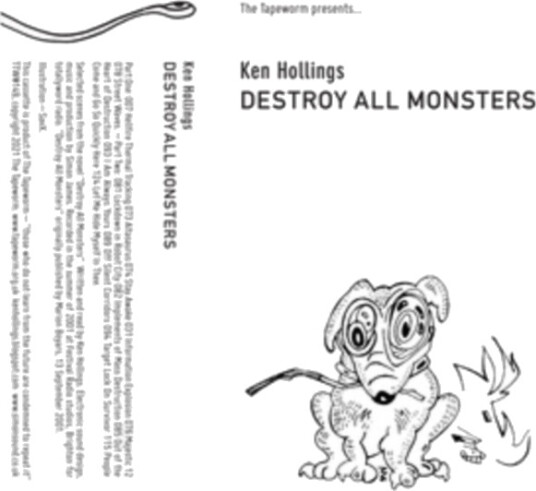 Ken Hollings Destroy All Monsters Kassett