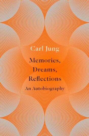Memories, Dreams, Reflections Av Carl Jung