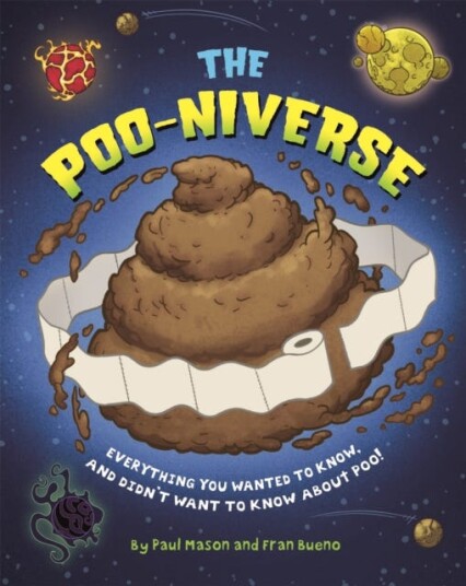 The Poo-Niverse Av Paul Mason
