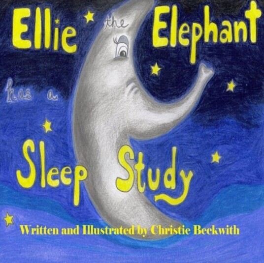 Ellie the Elephant has a Sleep Study Ellie the Elephant has a Sleep Study