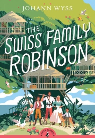 The Swiss Family Robinson The Swiss Family Robinson